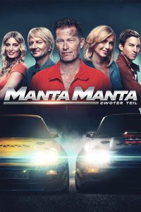 Manta Manta — Zwoter Teil (2023)