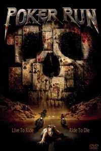 Poker Run (2009)