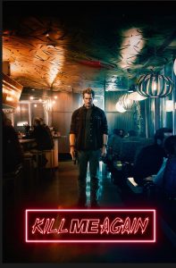 Kill Me Again (2025)