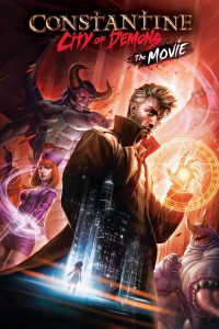 Constantine: City of Demons — The Movie (2018)