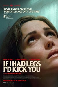 If I Had Legs I’d Kick You (2025)