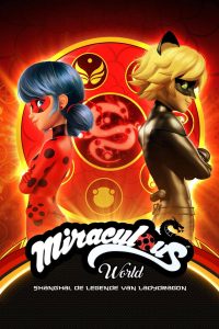 Miraculous World : Shanghai, la légende de Ladydragon (2021)