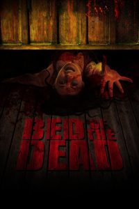 Bed of the Dead (2016)