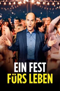Ein Fest Fürs Leben (2023)