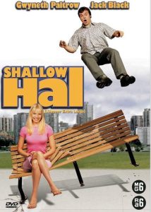 Shallow Hal (2001)