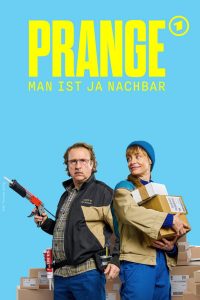 Prange — Man ist ja Nachbar (2025)