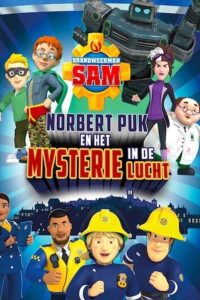 Brandweerman Sam: Norbert Puk en het Mysterie in de Lucht (2020)