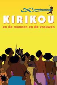 Kirikou en de mannen en de vrouwen (2012)