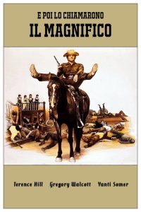 E poi lo chiamarono il magnifico (1972)